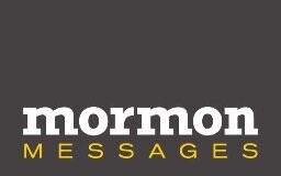 Mormon Messages Title