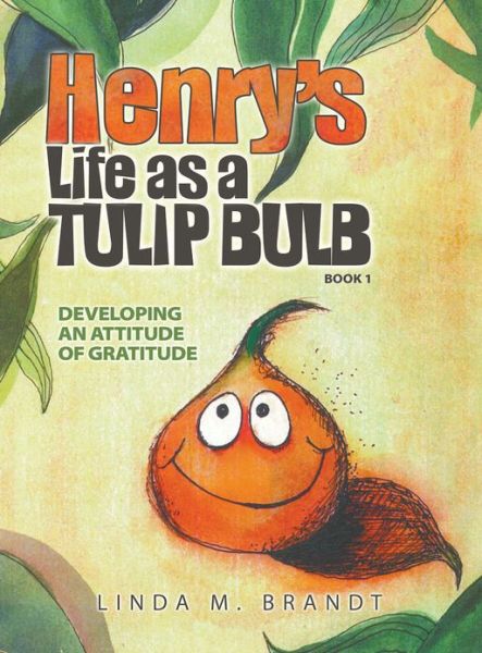 henrys life as a tulip bulb