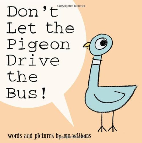 Dont Let the Pigeon Drive the Bus