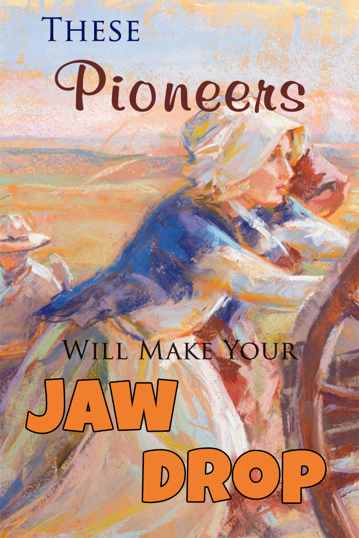 These Pioneers Will Make Your Jaw Drop