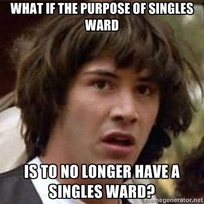 Singles ward meme