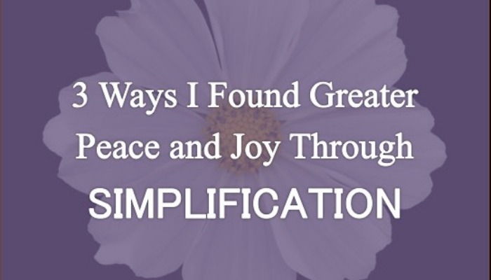 Peace and joy through simplification