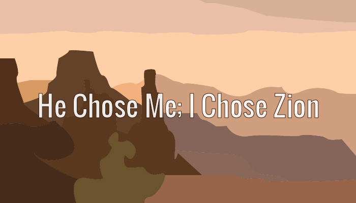 He Chose Me, I Chose Zion title