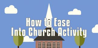 Ease Into Church Activity