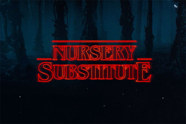 Nursery Substitute