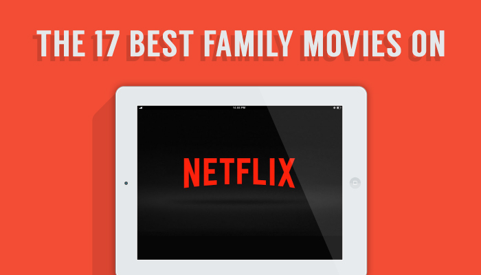 movies for families on netflix