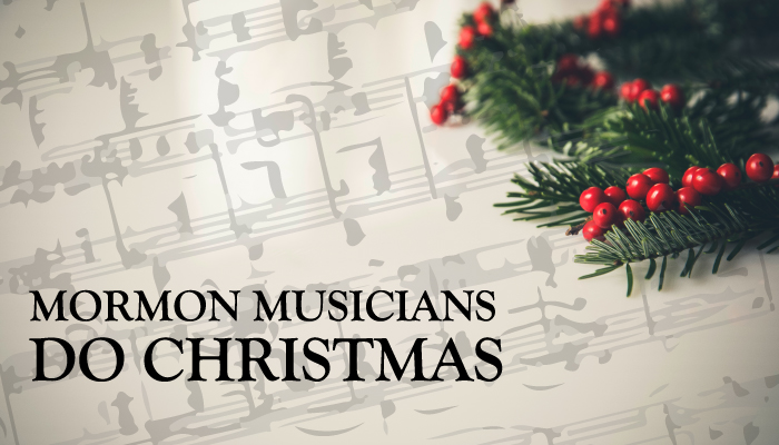 Mormon Musicians Do Christmas title graphic