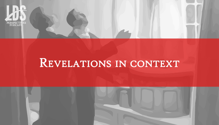 LDS Perspectives Revelations in Context Title Graphic