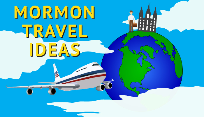Mormon travel ideas