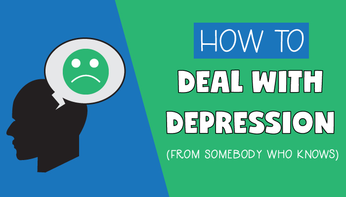 DEPRESSION deal with depression