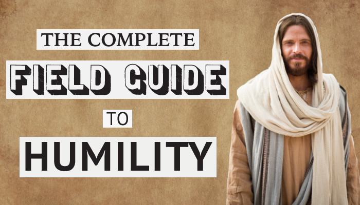 The Complete Field Guide o Humility