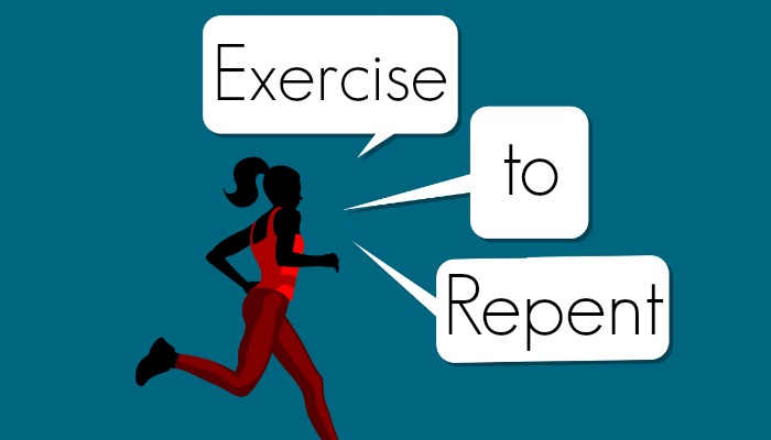 Exercise to Repent