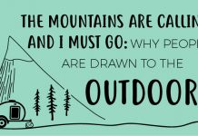 The mountains are calling and I must go: why people are drawn to the outdoors