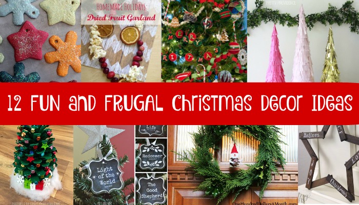 12 Cheap Christmas Decorating Ideas - The Frugal Housewife