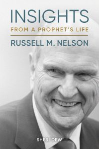 Insights From a Prophet’s Life: Russell M. Nelson Book | 20 LDS Books You Need In Your Life | Third Hour | Best LDS Books to Read | Top LDS Books | Popular LDS Books | Best LDS Books