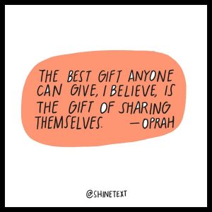 a quote about sharing yourself with others