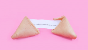 fortune cookie: expect patience 