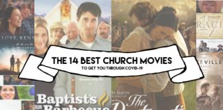 14 best church moviese to get you through covid-19