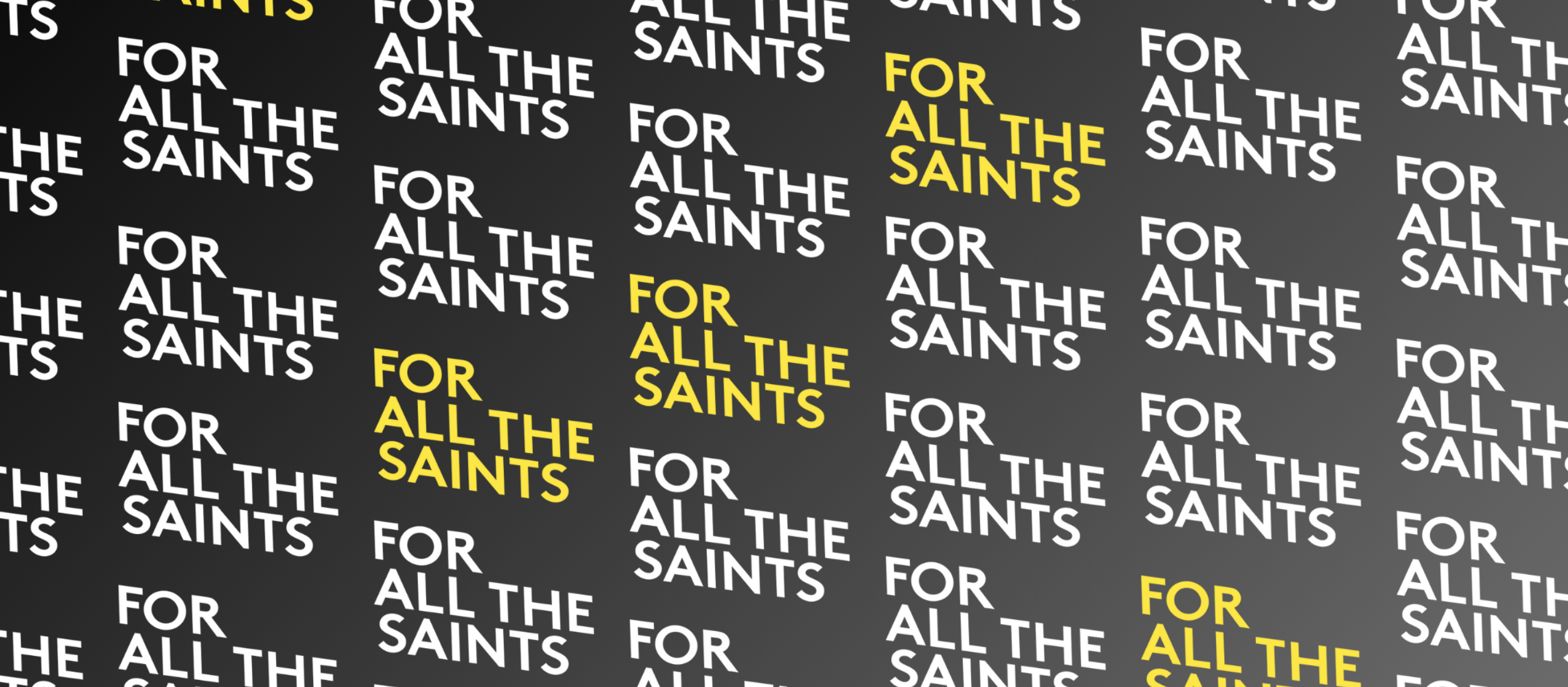For all The Saints